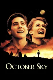 October Sky (1999) - Trending Movie