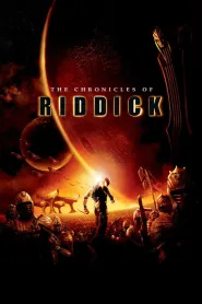 The Chronicles of Riddick (2004)