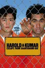 Harold și Kumar evadează din Guantanamo Bay