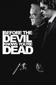Before the Devil Knows You're Dead movie poster