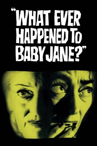 Ce s-a întâmplat cu Baby Jane poster