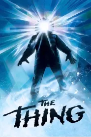 The Thing (1982) - Must-watch movie